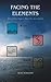 Facing the Elements: Biblic...