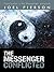 The Messenger Conflicted: C...