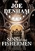 Sins of the Fishermen by Joe Denham