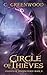 Circle of Thieves (Legends of Dimmingwood, #3)
