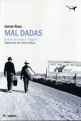 Portada de Mal dadas, de James Ross