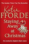 Staying Away at Christmas by Katie Fforde