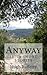 Anyway by Hugh Rafferty
