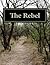 The Rebel (Volume 1)