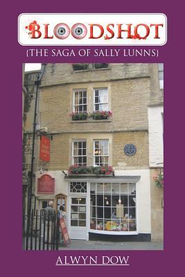 Bloodshot: The Saga of Sally Lunns (Paperback)