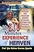 My 300 Minutes Experience of Heaven: Detailed Edition