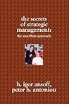 The Secrets of Strategic Management:: The Ansoffian Approach