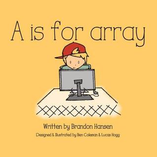 A is for Array (Paperback)