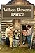 When Ravens Dance