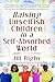 Raising Unselfish Children ...