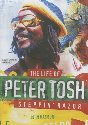 Steppin' Razor, The Life of Peter Tosh (MP3 CD)