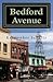 Bedford Avenue: Incidents in a Small Town