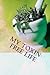 My Toxin-Free Life: Journal for Recording Herbal, Botanical and All-Natural Recipes, Health and Beauty Solutions, and Household Cleansers
