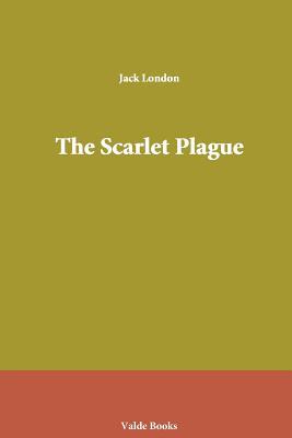 The Scarlet Plague