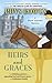 Heirs and Graces (Royal Spyness #7)