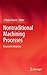 Nontraditional Machining Processes: Research Advances