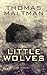 Little Wolves (Thorndike Press Large Print Peer Picks)