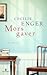 Mors gaver by Cecilie Enger