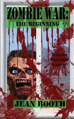 Zombie War: The Beginning (Paperback)
