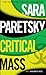 Critical Mass (A V. I. Warshawski Novel)