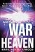 And there was War in Heaven by Marie Hunter Atwood