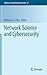 Network Science and Cybersecurity (Advances in Information Security, 55)