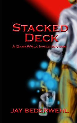 Stacked Deck: A DarkWalk Investigation