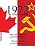 1972 THE SUMMIT SERIES: Canada vs. USSR, Stats, Lies and Videotape, The UNTOLD Story of Hockey’s Series of the Century