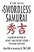 The Swordless Samurai by Kitami Masao