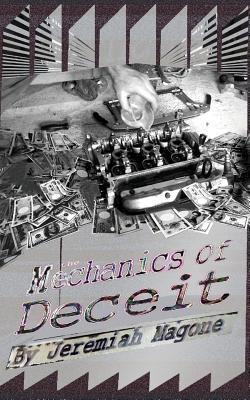 The mechanics of deceit