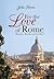For the Love of Rome by John Ferris