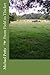 From Field to Thicket by Michael Potts