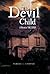 The Devil Child: A Novela the Crop