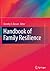 Handbook of Family Resilience