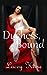 Duchess, Bound