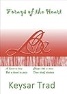 Forays of the Heart