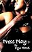 Press Play: An Erotic Collection