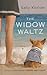 The Widow Waltz (Thorndike Press Large Print Peer Picks)