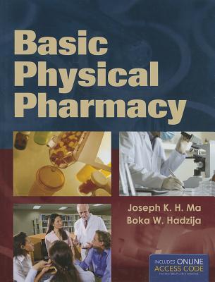 Basic Physical Pharmacy: .