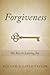 Forgiveness: The Key to Lasting Joy