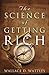 The Science of Getting Rich...