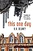 This One Day (A Max Tyger Crime Novel)
