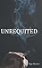 Unrequited