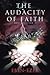 The Audacity of Faith: What Happened . . . ?