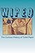 Wiped: The Curious History of Toilet Paper
