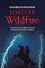 FOREVER WILDFIRE: Inspired ...