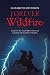 FOREVER WILDFIRE by Elizabeth Swonson