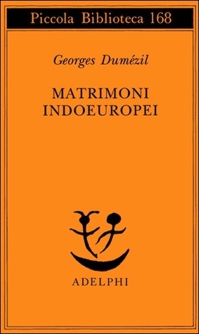 Matrimoni indoeuropei (Paperback)