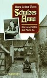 Schulzes Anna (Schulzes Anna, #1)