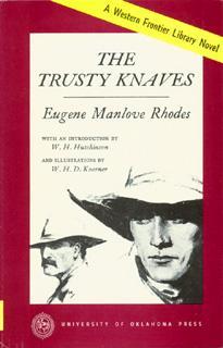 Trusty Knaves: A Western Frontier Library Novel